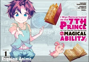 El manga ‘I Was Reincarnated as the 7th Prince’ vuelve con un nuevo capítulo