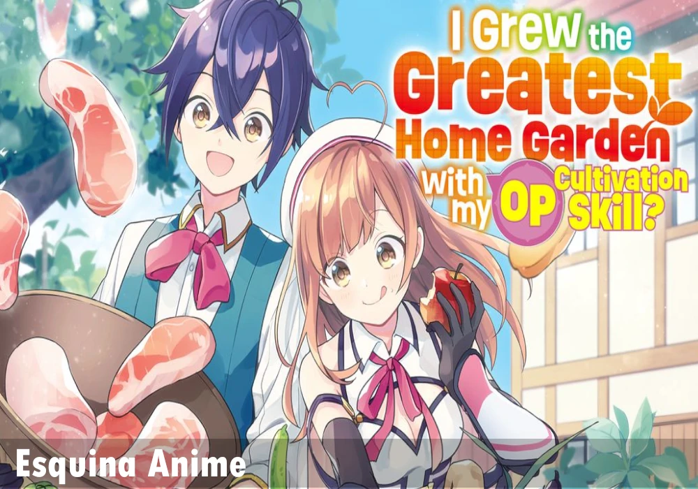 Análisis I Grew the Greatest Home Garden with my OP Cultivation Skill Manga