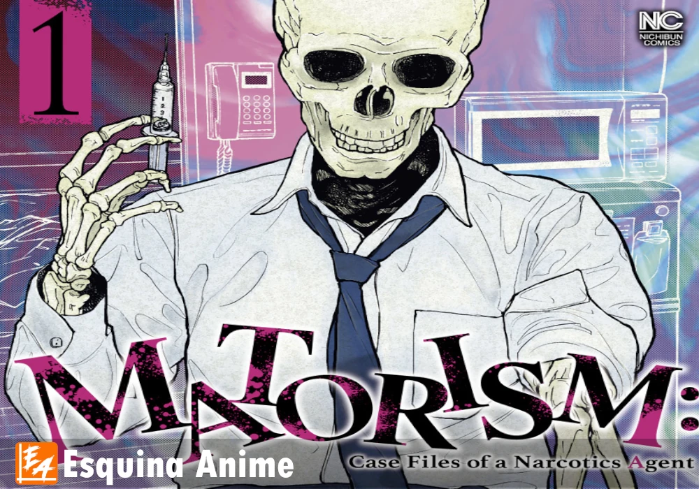 Matorism: Completa Edición y el Retorno del Manga de Agentes Antidrogas