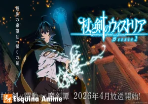 Streaming y debuts 2026 Crunchyroll anuncia 6 animes y detalles de Wistoria S2
