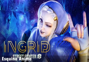 Street Fighter 6 Noticias sobre Ingrid y el Calendario de Nuevos Personajes