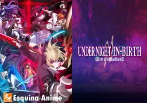Under Night In-Birth II Debut de Zohar y Mejoras de Jugabilidad