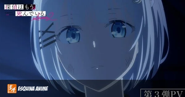 ¡Nuevos personajes y tercer video promocional para la segunda temporada de The Detective Is Already Dead!