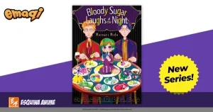 EMAQI Anuncia Nuevos Mangas: Bloody Sugar y Más en Septiembre
