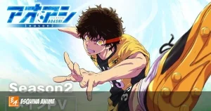 Aoashi Temporada 2 revela canciones temáticas y nueva promoción
