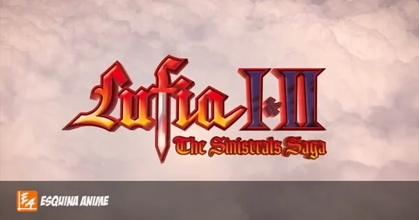 Lufia 1 y 2 llegan a 2027 en una grandiosa colección